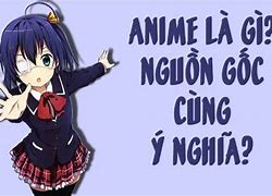 Anime Dịch Ra Tiếng Việt Là Gì