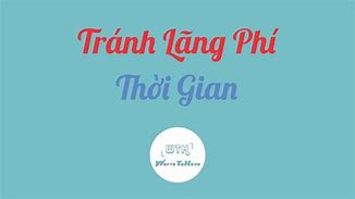 Lãng Phí Thanh Xuân