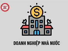 Số Lượng Doanh Nghiệp Nhà Nước Ở Việt Nam